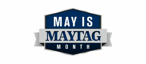 Maytag Maintains Annual May is Maytag Month Promotion