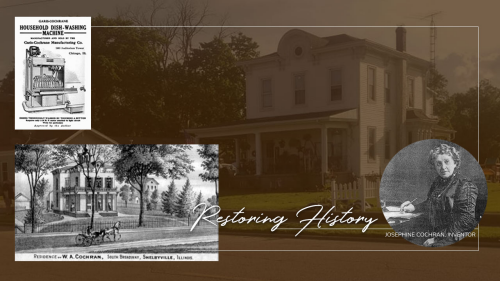 Restoring History: Family Purchases Home of Dishwasher Inventor Josephine Cochrane and Pledges to Return it to its Former Glory