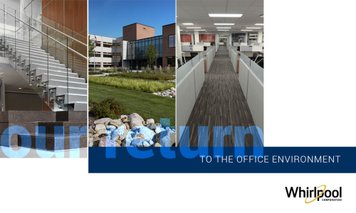 Whirlpool Corporation Develops Guidelines for Returning Employees to the Office Environment